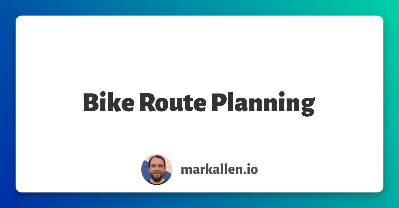 Bike Route Planning · Mark Allen